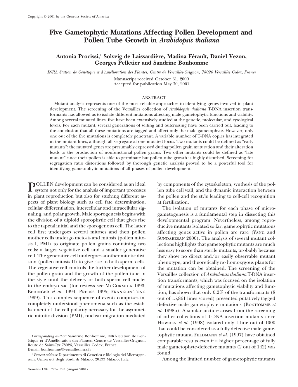 Five Gametophytic Mutations Affecting Pollen Development and Pollen Tube Growth in Arabidopsis Thaliana