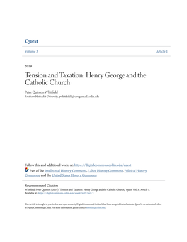 Henry George and the Catholic Church Peter Quinton Whitfield Southern Methodist University, Pwhitfield1@Cougarmail.Collin.Edu