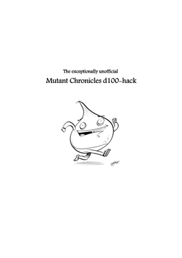 Mutant Chronicles D100-Hack