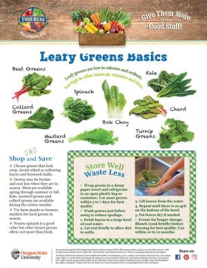 Leafy Greens Basics E Low in Calorie Beet Greens Ns Ar S and Ree Sod Y G R Minerals, Vita Iu Kale Af Othe Mins M Le in an , Gh D Hi ﬁb T E U R B