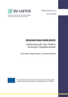 RESEARCHING RESILIENCE Implications for Case Studies in Europe’S Neighbourhoods