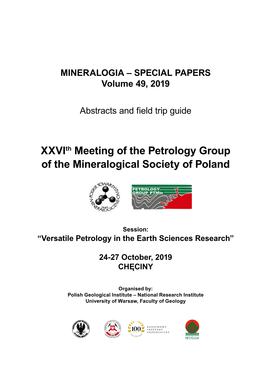 Xxvith Meeting of the Petrology Group of the Mineralogical Society of Poland