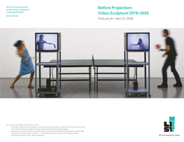 Before Projection: Video Sculpture 1974–1995