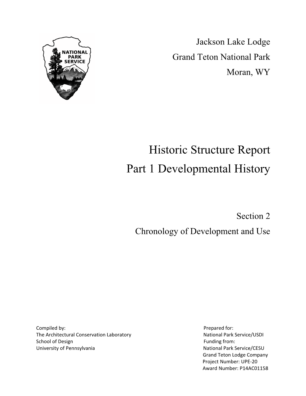 Historic Structure Report Part 1 Developmental History