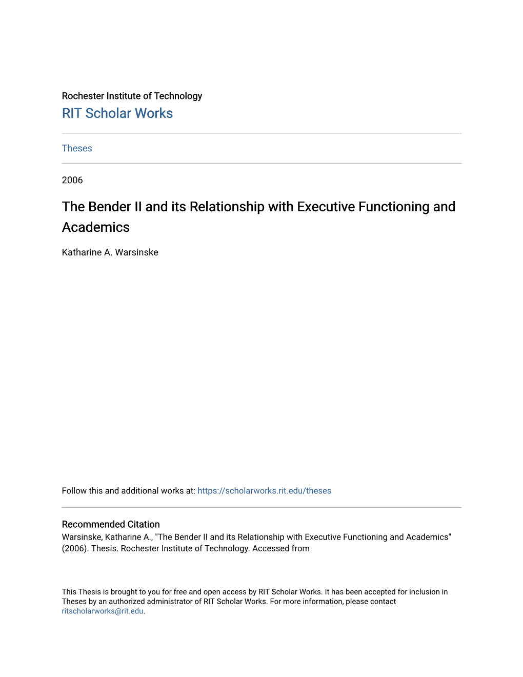 The Bender II and Its Relationship with Executive Functioning and Academics