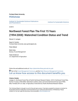 Northwest Forest Plan the First 15 Years (1994-2008): Watershed Condition Status and Trend