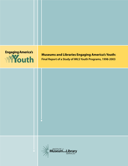 Final Report of a Study of IMLS Youth Programs, 1998-2003