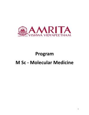 M Sc - Molecular Medicine