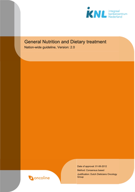 Guideline 'General Nutrition and Dietary Treatment in Oncology' (2012)