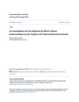 An Investigation Into the Methods by Which Cultural Understanding Can Be Taught in the Yakima Elementary Schools