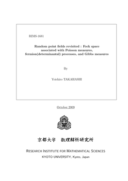 RIMS-1681 Random Point Fields Revisited : Fock Space Associated with Poisson Measures, Fermion(Determinantal)