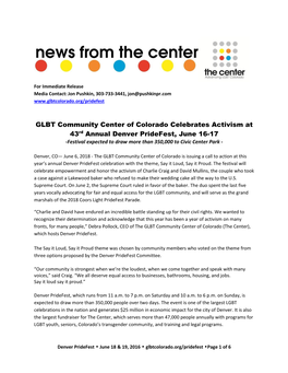 GLBT Community Center of Colorado Celebrates Activism at 43Rd Annual Denver Pridefest, June 16-17 -Festival Expected to Draw More Than 350,000 to Civic Center Park
