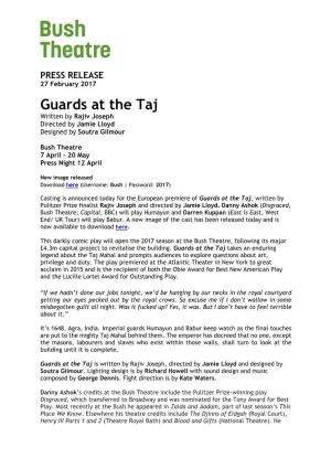 Guards at the Taj Written by Rajiv Joseph Directed by Jamie Lloyd Designed by Soutra Gilmour