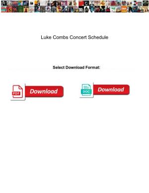 Luke Combs Concert Schedule