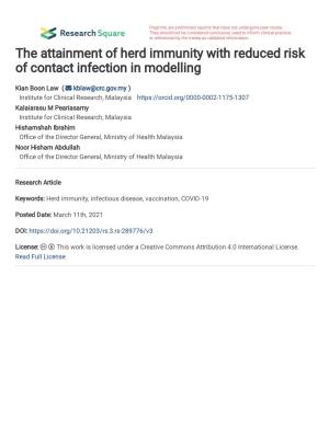 The Attainment of Herd Immunity with a Reducing Risk of Contact Infection In