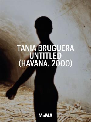 Tania Bruguera Untitled (Havana, 2000)