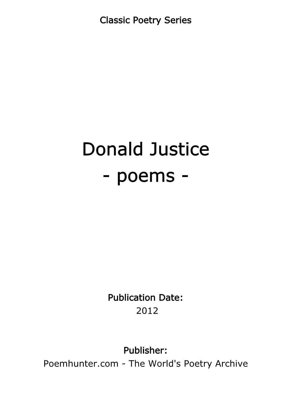 Donald Justice - Poems