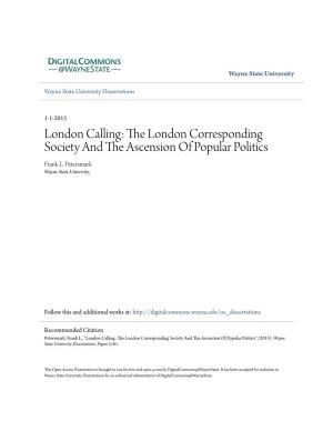 The London Corresponding Society and the Ascension of Popular Politics" (2015)