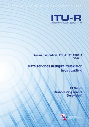 Data Services in Digital Television Broadcasting