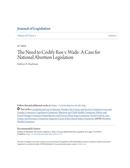 The Need to Codify Roe V. Wade: a Case for National Abortion Legislation, 45 J