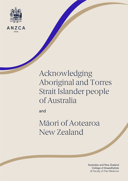 Acknowledging Aboriginal and Torres Strait Islander People of Australia and Māori of Aotearoa New Zealand