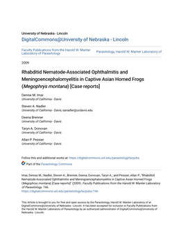 Rhabditid Nematode-Associated Ophthalmitis and Meningoencephalomyelitis in Captive Asian Horned Frogs (Megophrys Montana) [Case Reports]