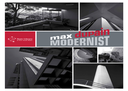 Max Dupain, 1978 Max Dupain — Modernist Is a Free Exhibition from 9 June to 23 September 2007
