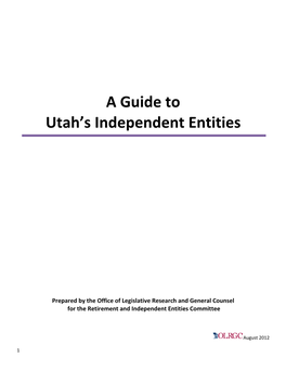 A Guide to Utah's Independent Entities