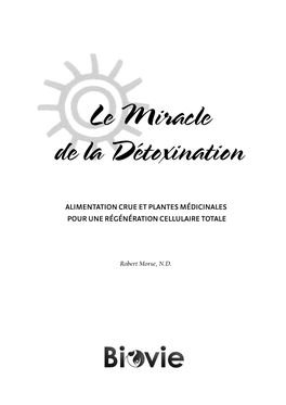 Le Miracle De La Détoxination