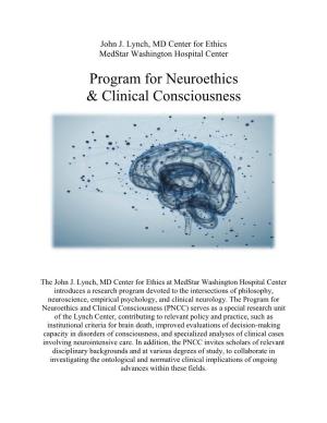 Program for Neuroethics & Clinical Consciousness