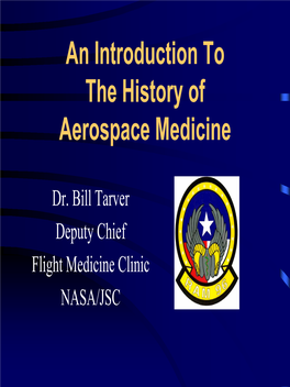 An Introduction to the History of Aerospace Medicine