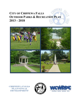City of Chippewa Falls Outdoor Parks & Recreation Plan 2013 – 2018