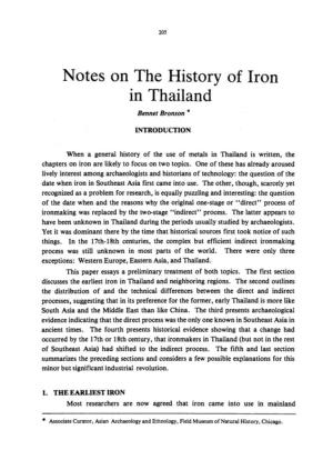 Notes on the History of Iron in Thailand Bennet Bronson *