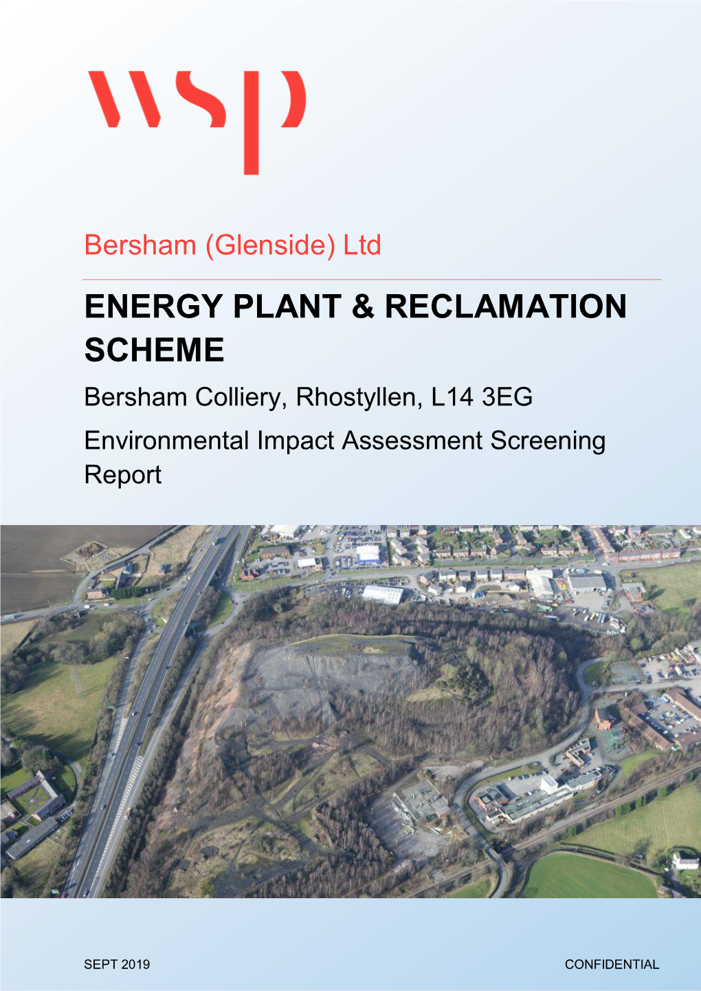 Energy Plant & Reclamation Scheme