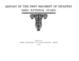 History of the Pirst Regiment of Infantry Ohio National Guard