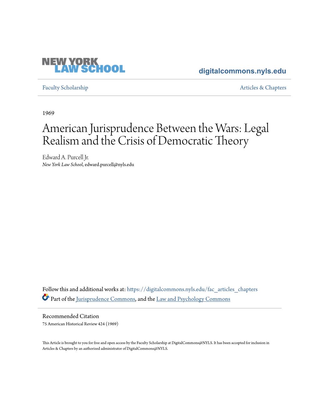 American Jurisprudence Between the Wars: Legal Realism and the Crisis of Democratic Theory Edward A