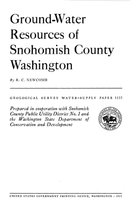 Ground-Water Resources of Snohomish County Washington