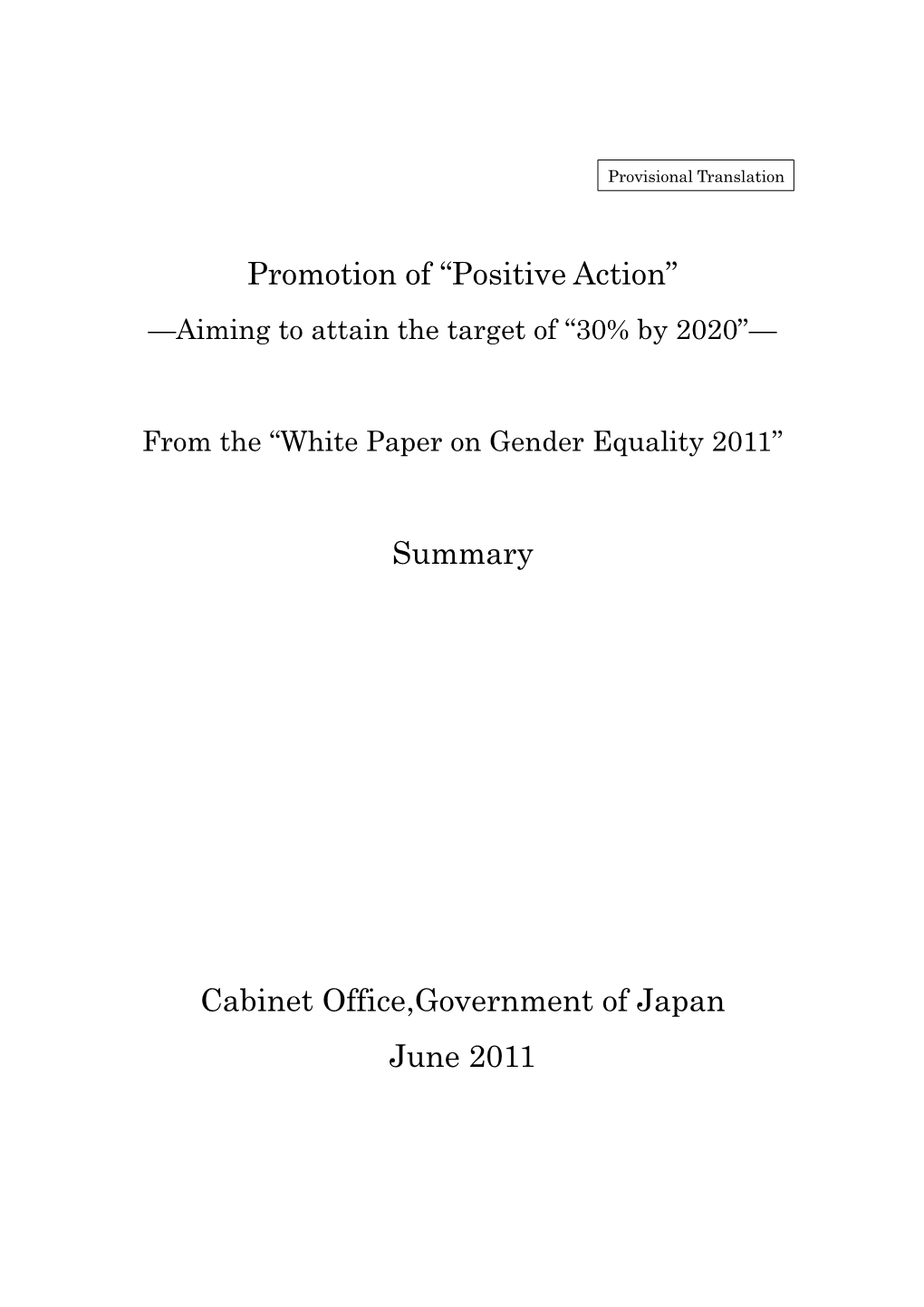 Positive Action‖ Summary Cabinet Office,Government of Japan June