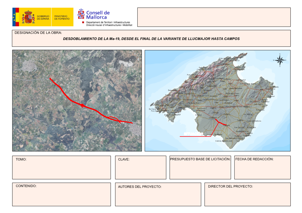 DESDOBLAMIENTO DE LA Ma-19, DESDE EL FINAL DE LA VARIANTE DE LLUCMAJOR HASTA CAMPOS