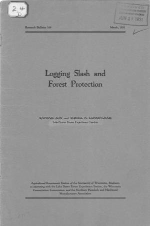 Logging Slash and Forest Protection