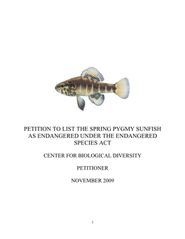 Petition to List the Spring Pygmy Sunfish As Endangered Under the Endangered Species Act