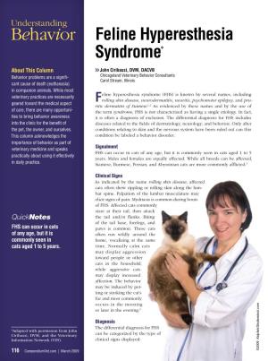 Behavior Feline Hyperesthesia Syndrome*