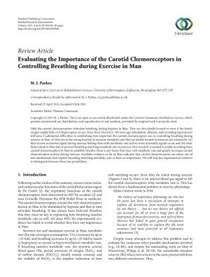 Evaluating the Importance of the Carotid Chemoreceptors in Controlling Breathing During Exercise in Man