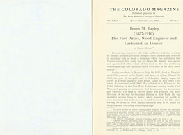 THE COLORADO MAGAZINE Published Quarterly by T H E State Historical Society of Color Ado