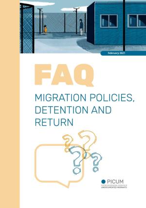 Faqs – Migration Policies, Detention and Return