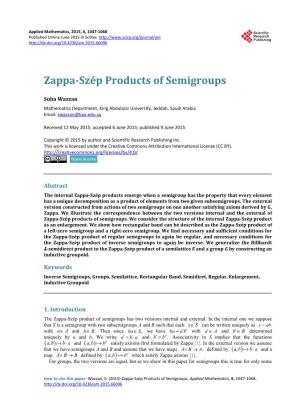 Zappa-Szép Products of Semigroups
