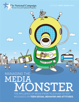 Managing the Media Monster: the Influence of Media (From Editor-At-Large Gail R