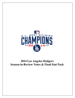 2014 Los Angeles Dodgers Season-In-Review Notes & Final