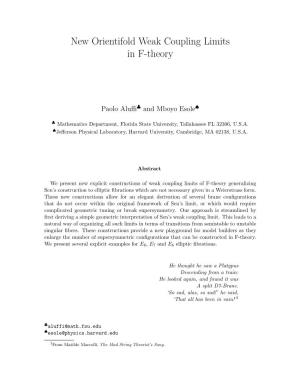 New Orientifold Weak Coupling Limits in F-Theory