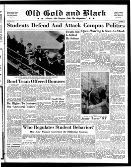 Students Defend and Attack Campus Politics )F the ~Offer Orin- 1 ~ Not